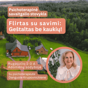 Vasaros stovykla su psichoterapeute Danute Krupovnickiene